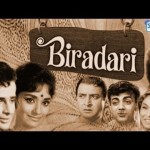 Biradari (1966)  –  Shashi Kapoor , Faryal , Pran,  Lalita Pawar              