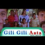 Gilli Gilli Atta  – Children’s Movie