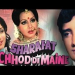 Sharafat Chhod Di Maine (1976) – Hindi Movie