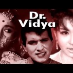 Dr.Vidya (1962) – Manoj Kumar  Helen  – Super Hit Old Classic Movie          