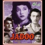 Jadoo (1951) Watch Bollywood Hindi Movie, Suresh, Shyam Kumar, Nalini Jaywant, Sharda, Amanullah